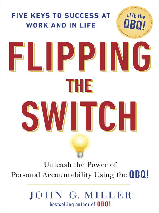 Title details for Flipping the Switch... by John G. Miller - Wait list